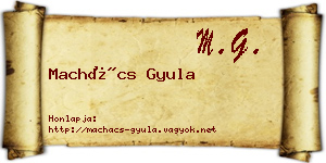 Machács Gyula névjegykártya